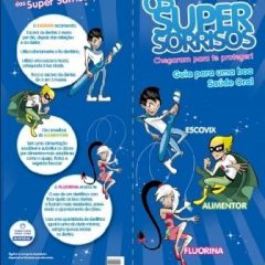 Imagem da notícia: Super Sorrisos Elgydium
