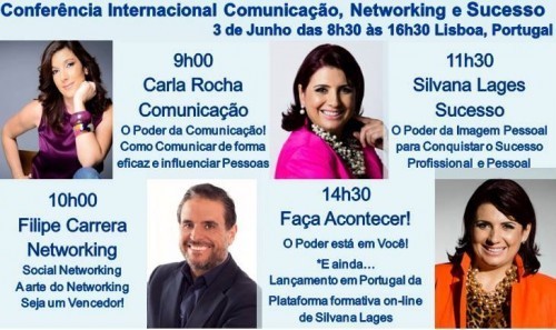 Imagem da notícia: “Conferência Internacional de Comunicação, Networking e Sucesso”