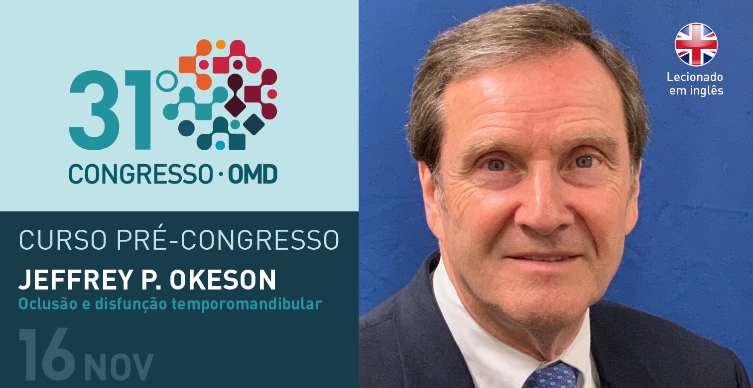 Imagem da notícia: Curso com Jeffrey Okeson antecede 31º Congresso da OMD