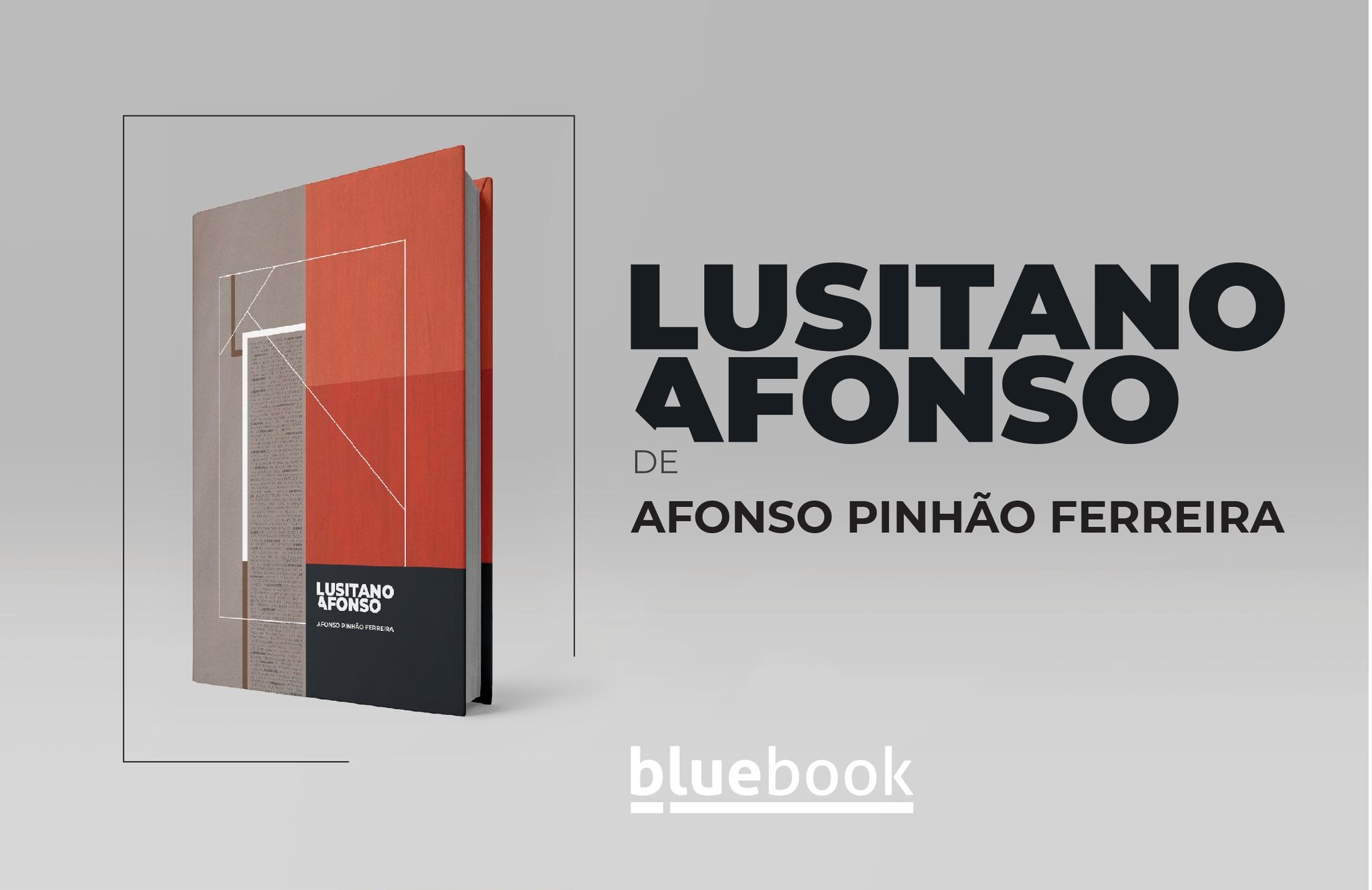 Imagem da notícia: Lusitano Afonso, o novo livro de Afonso Pinhão Ferreira
