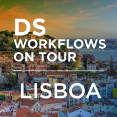Imagem da notícia: DS Workflows on Tour Lisboa: saiba mais sobre o fluxo de trabalho digital