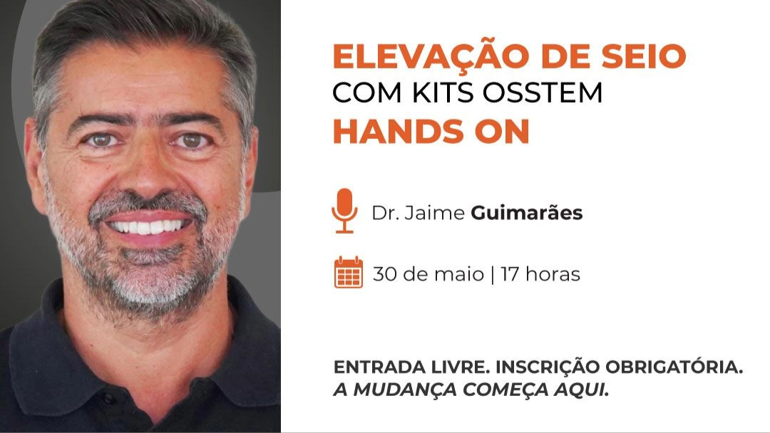 Imagem da notícia: Osstem Implant: “Elevação de Seio” com Jaime Guimarães